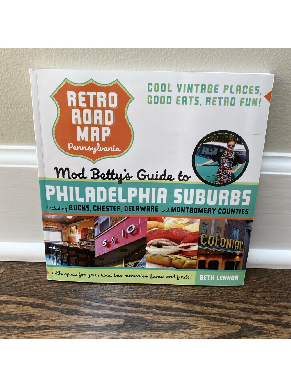 Mod Betty's Guide to Philadelphia Suburbs Signed Retro Roadmap Beth Lennon Book